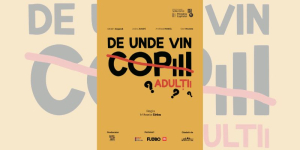 Știința corpului, sexualitatea și toate aspectele legate de relațiile de cuplu în spectacolul „De unde vin copiii adulții?”