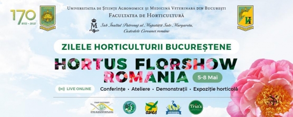Zilele Horticulturii Bucureștene - Hortus FlowShow România 2022